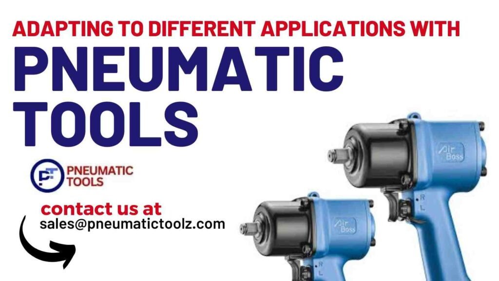 pneumatic tools